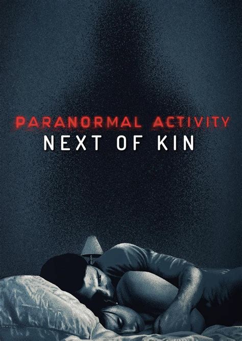 Paranormal activity next of kin - Paranormal Activity:Next of Kin 2021. A documentary filmmaker follows Margot, as she heads to a secluded Amish community in the hopes of meeting and learning about her long-lost mother and ...